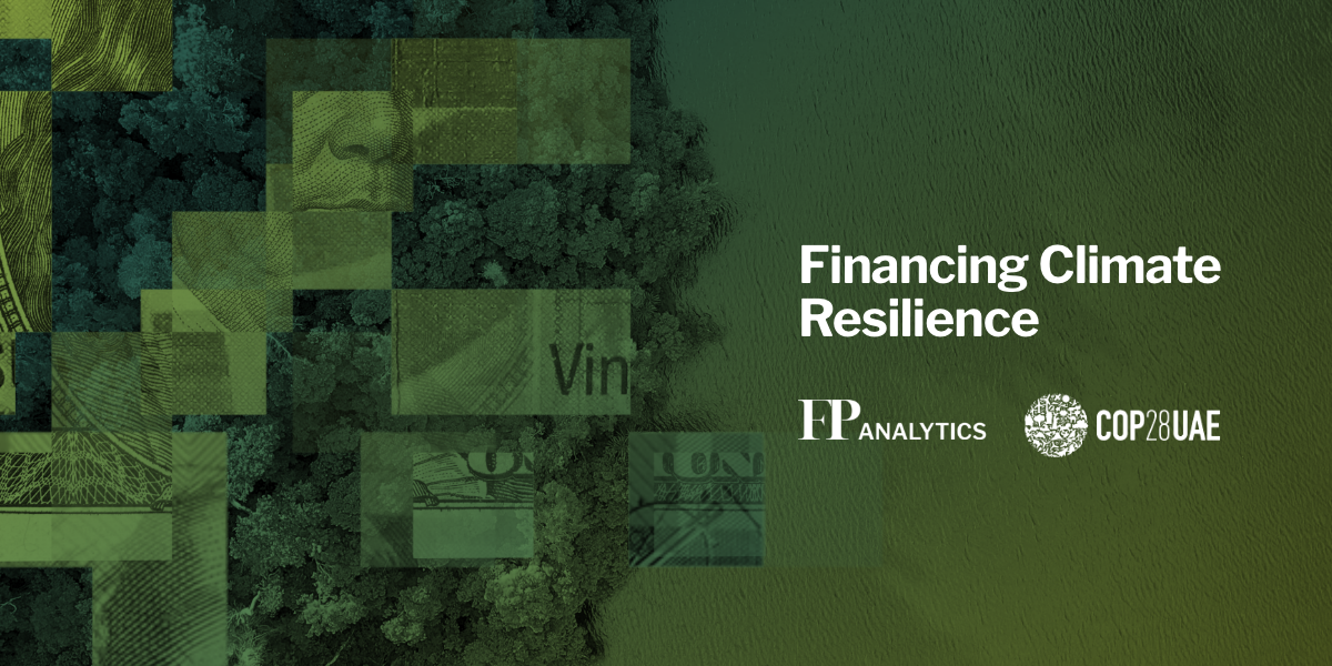 Financing Climate Resilience – FP Analytics